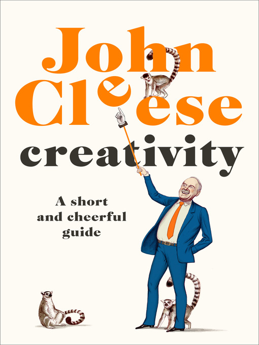 Title details for Creativity by John Cleese - Available